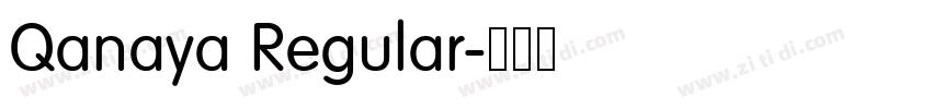 Qanaya Regular字体转换